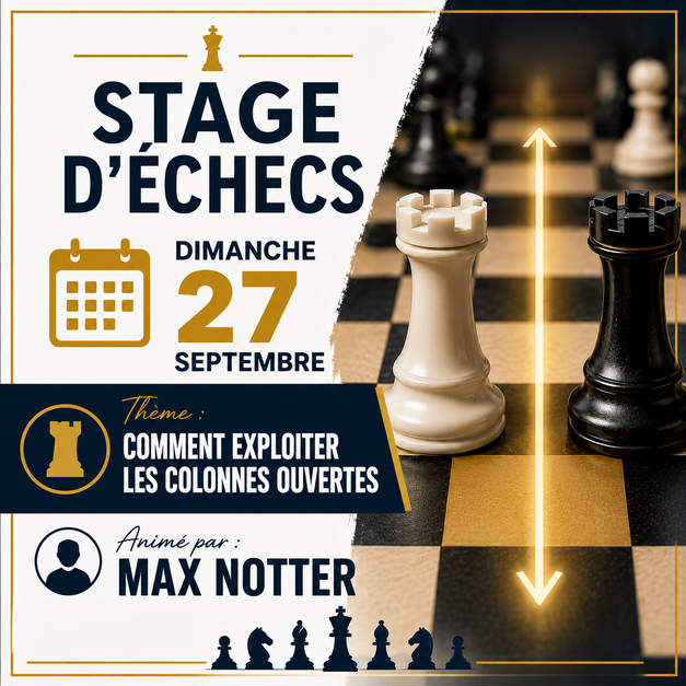 Stage d’Échecs de début de saison!